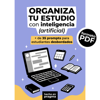Organiza tu estudio con inteligencia artificial (ebook)